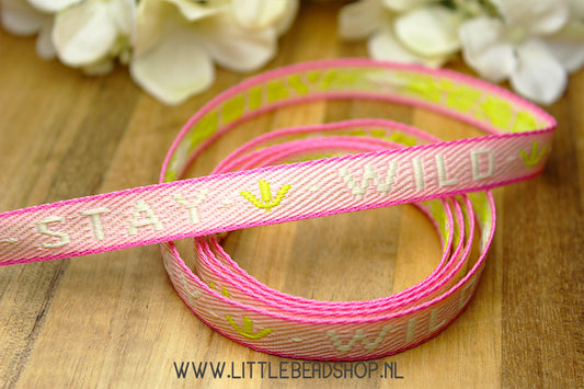Woven Ribbon Stay Wild Pink & Yellow, per meter