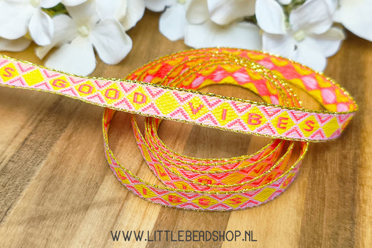 Geweven Lint Good Vibes Geel, Roze & Goud, per meter